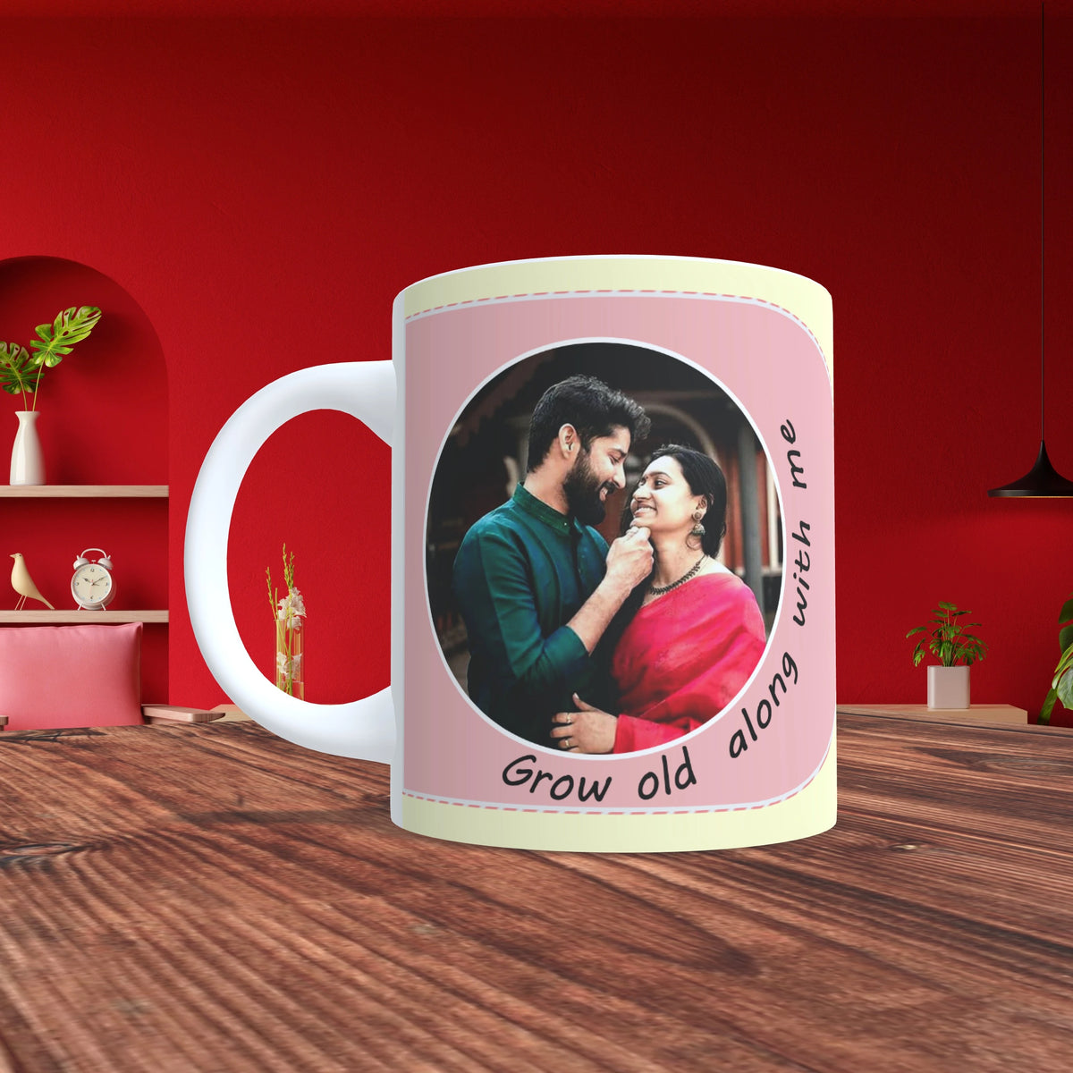 Grow old along with me Customized Cup