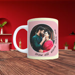Grow old along with me Customized Cup