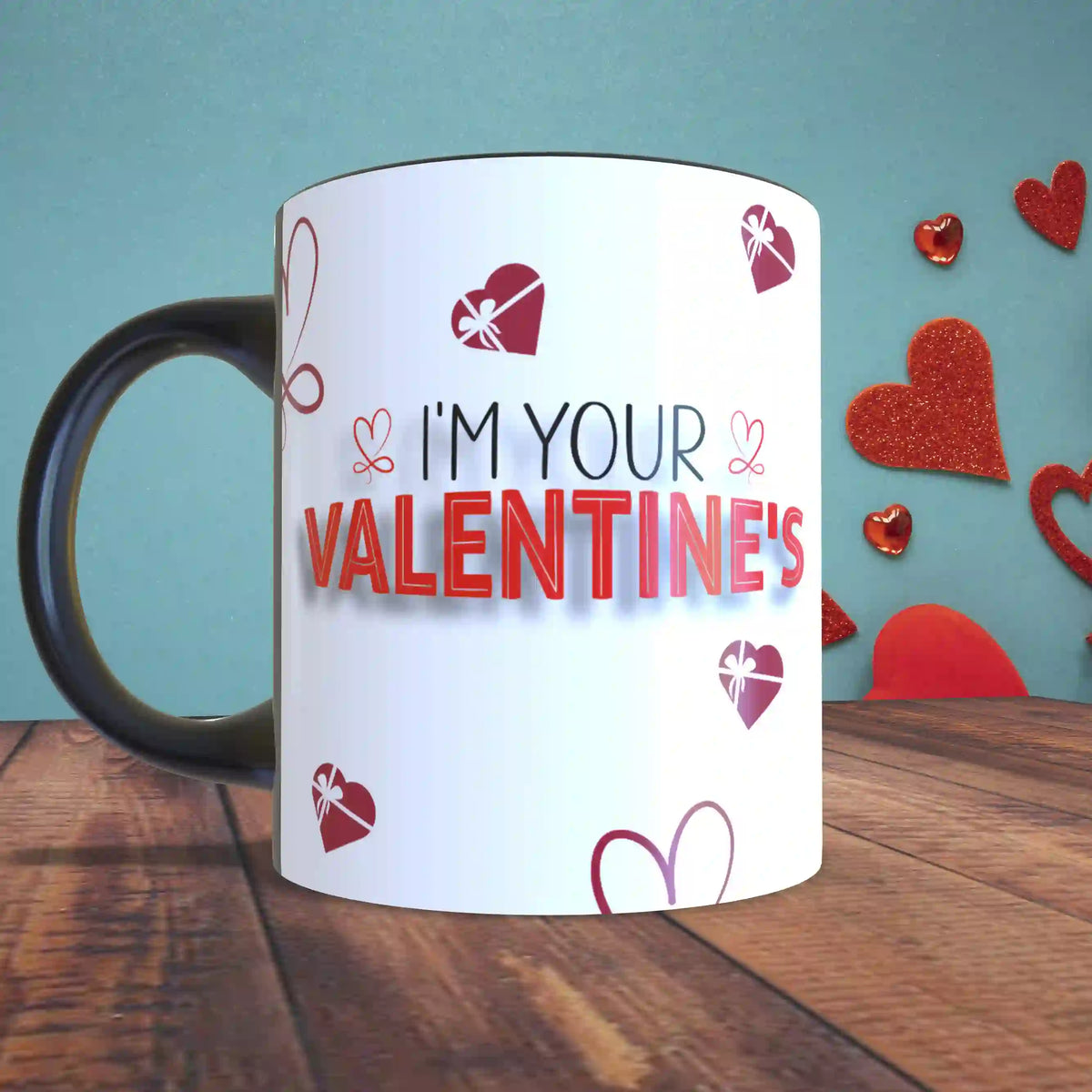 I'm Your Valentine's